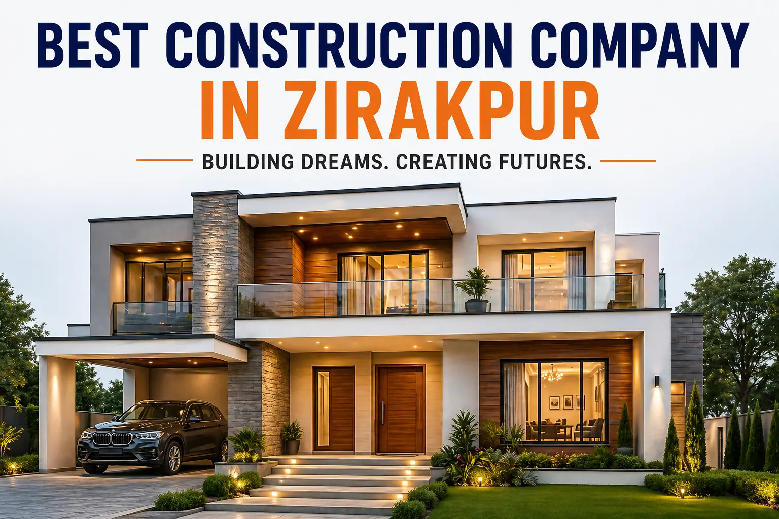 Construction Company in Zirakpur